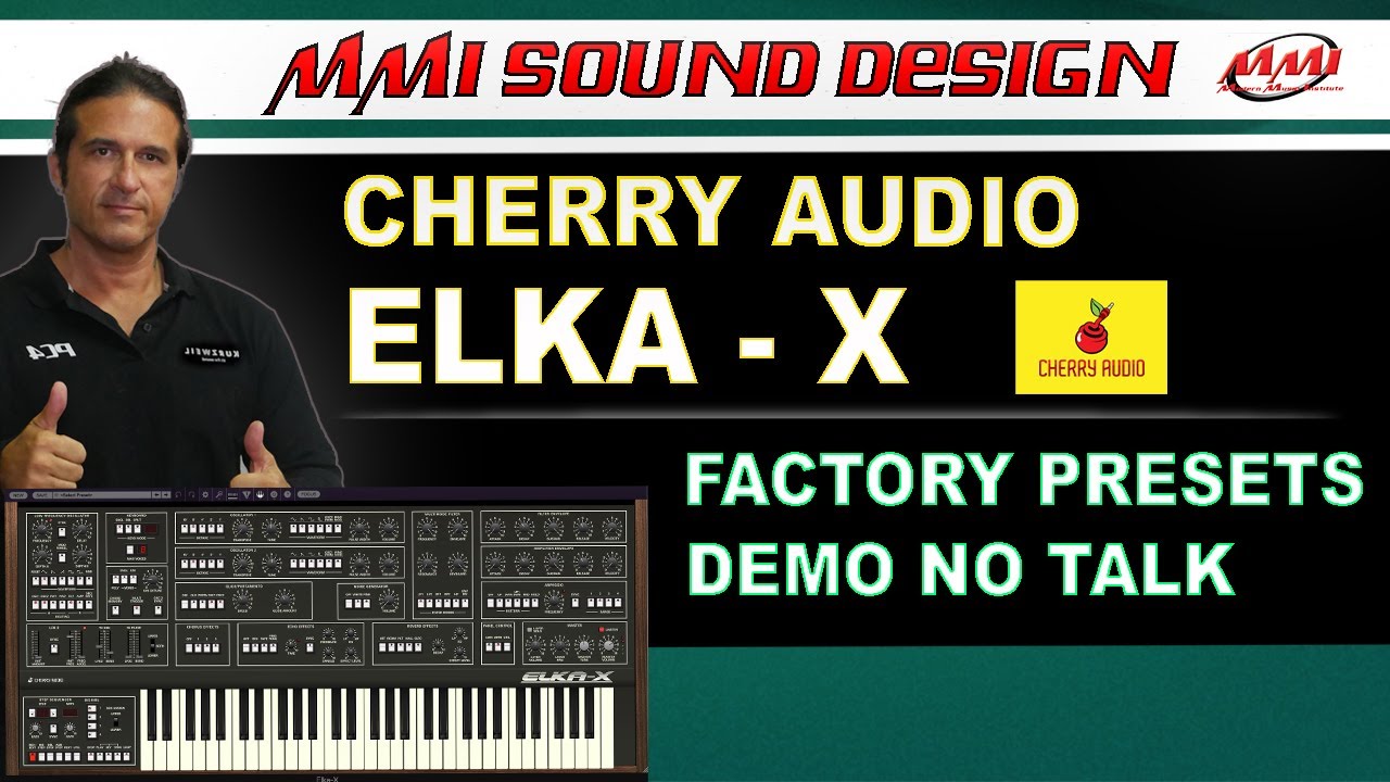 CHERRY AUDIO ELKA-X // Presets Demo No Talk // Elka Synhtex emulation