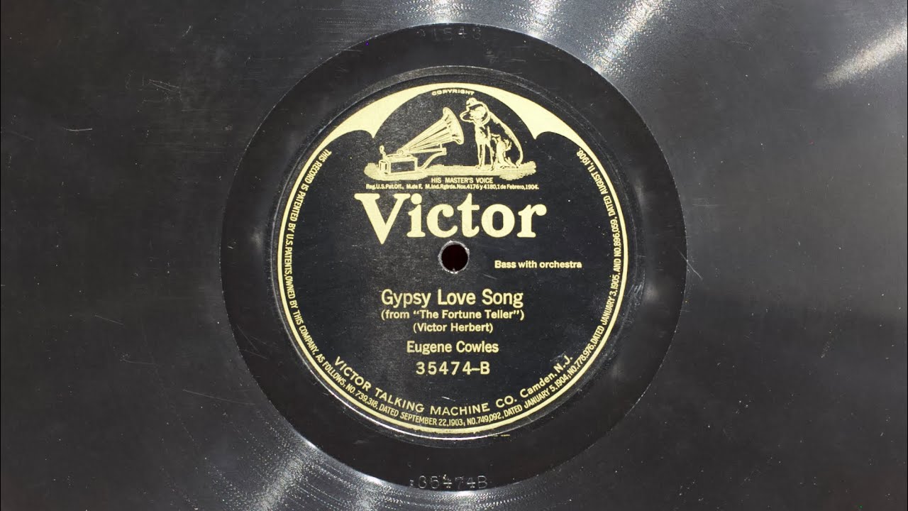 Gypsy Love Song • Eugene Cowles (EMG Mark Xb Oversize Gramophone)