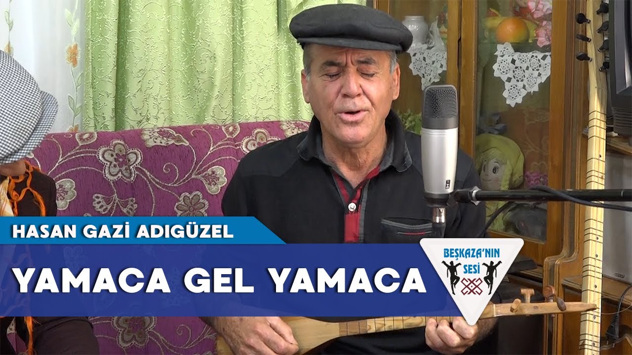 Hasan Gazi Adıgüzel  - Yamaca Gel Yamaca