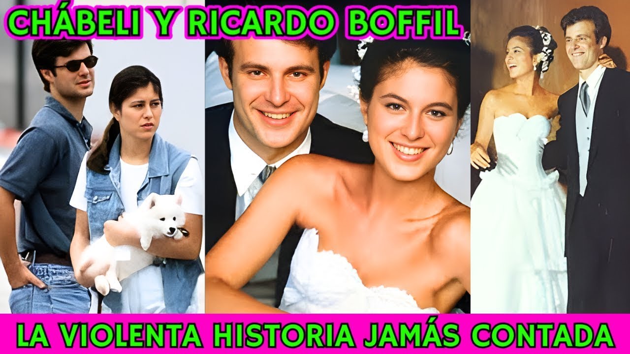 💔 La HISTORIA JAMÁS CONTADA de CHÁBELI IGLESIAS y su TORMENTOSO MATRIMONIO con RICARDO BOFILL