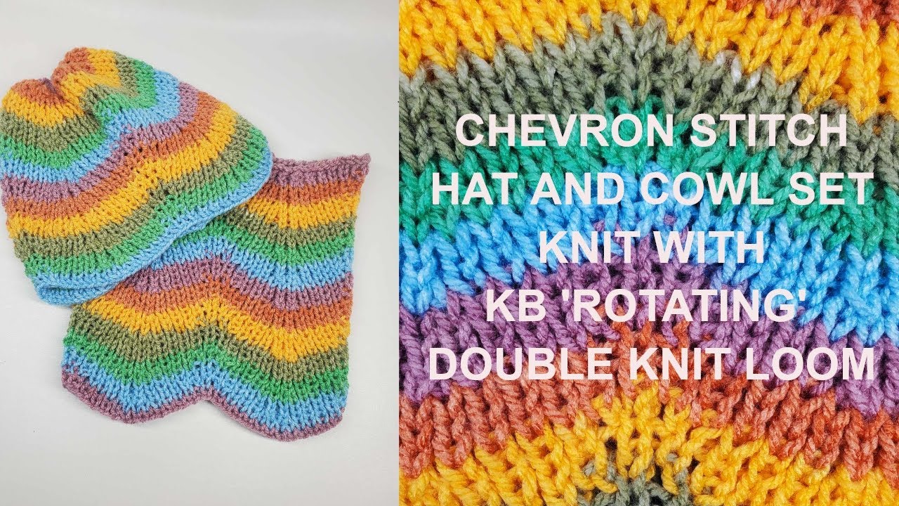 Chevron hat and cowl set knit with KB 'rotating' double knit loom