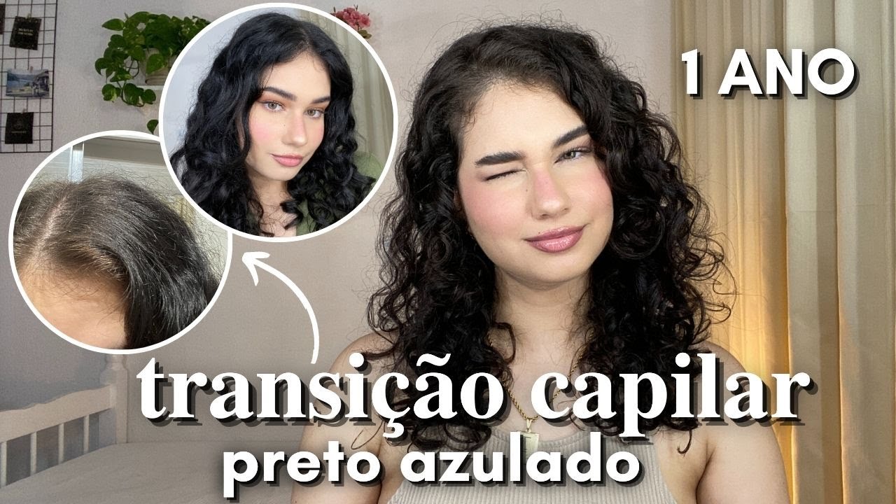 1 ANO TRANSIÇÃO CAPILAR de COR | PRETO AZULADO