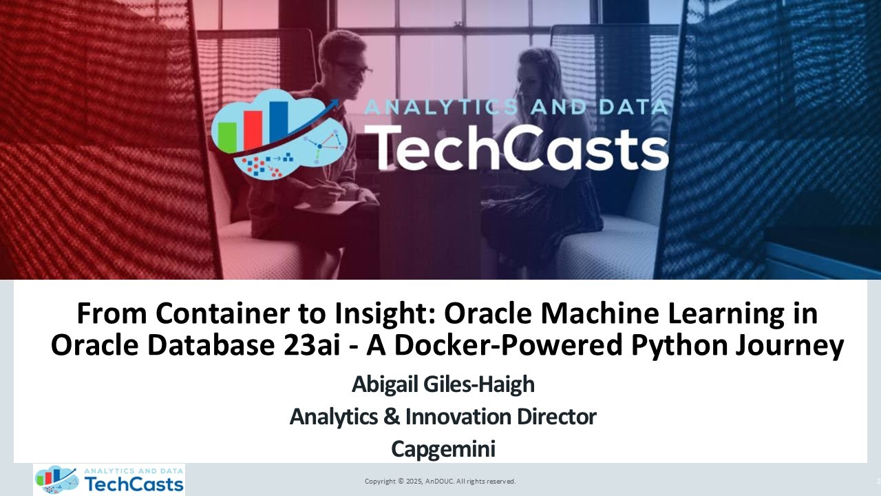 AnDOUC TechCast 2025-08-21   From Container to Insight