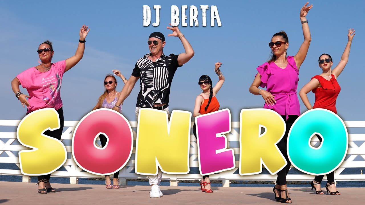 SONERO - Dj Berta (Official) | Balli di gruppo & latin SALSA line dance estate 2023