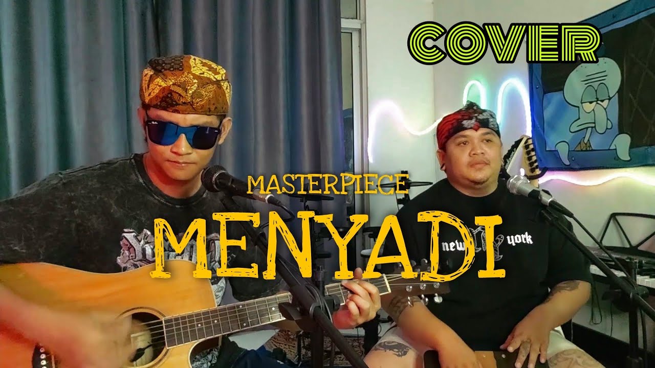 Menyadi - Masterpiece | Cover | Lagu Iban