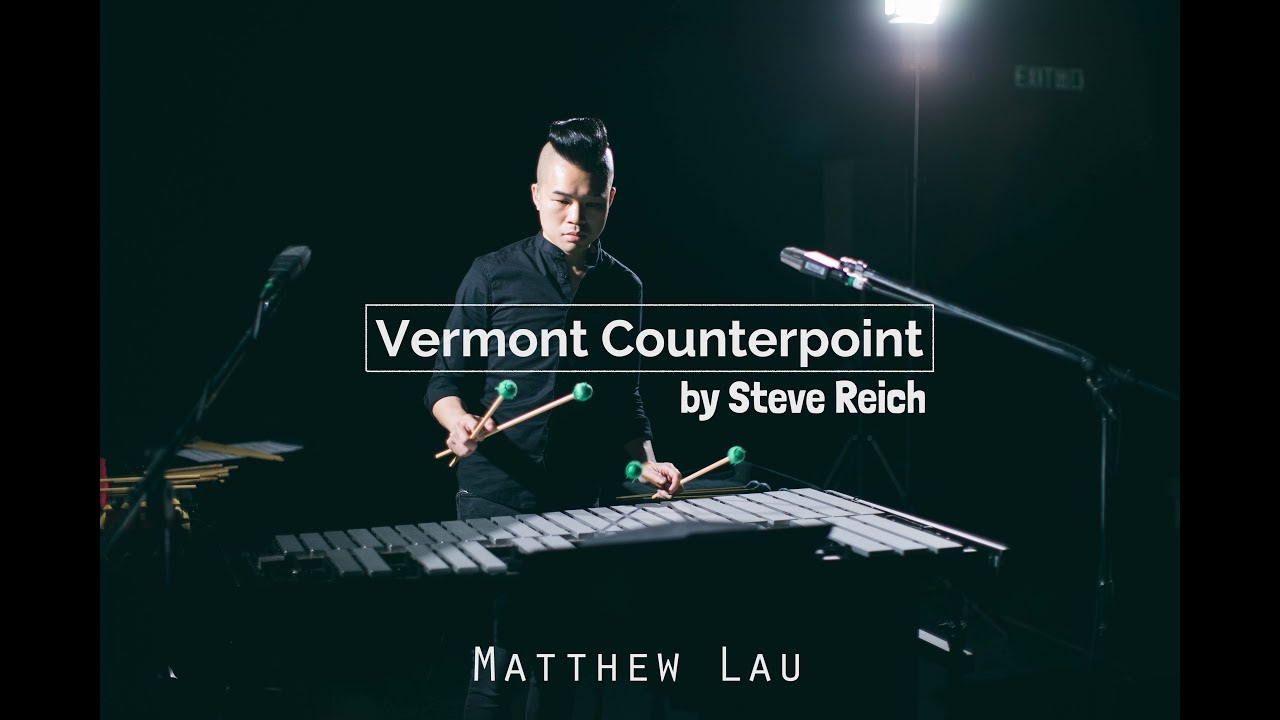 Vermont Counterpoint arr. for vibraphone and glockenspiel by Steve Reich