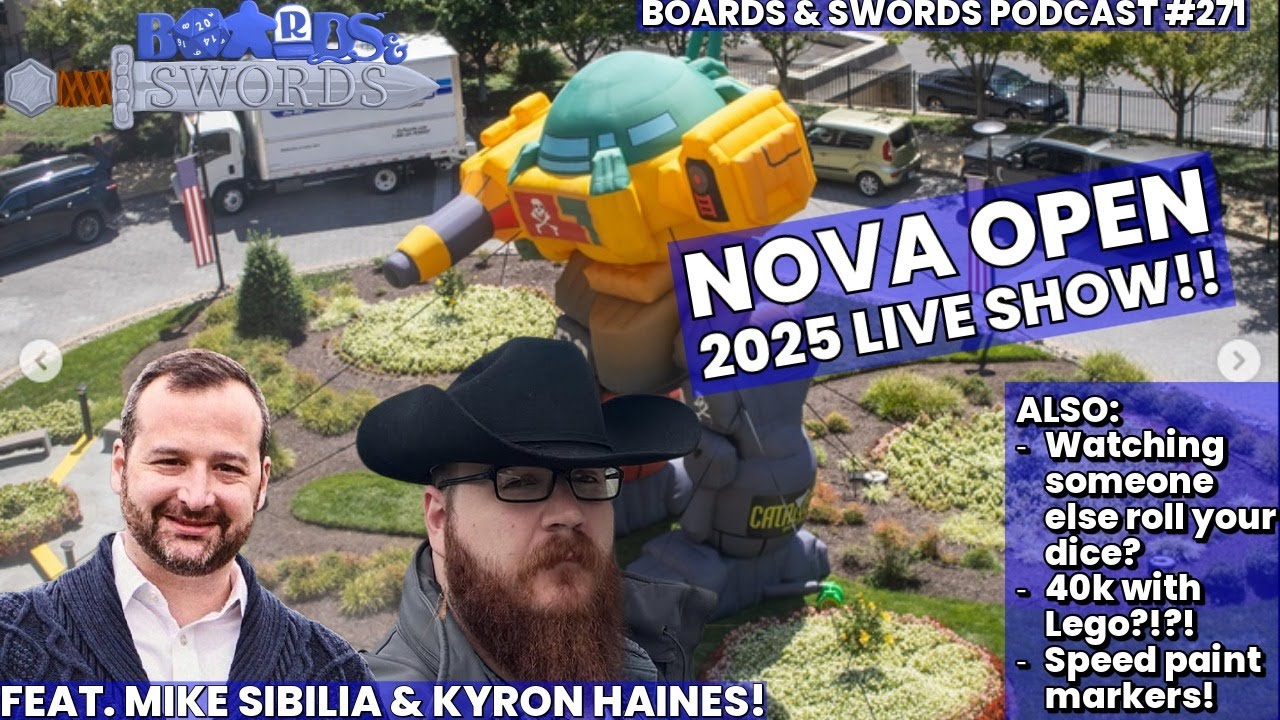 Nova Open 2025 Live Show with Mike Sibilia & Kyron Haines - Boards & Swords 271