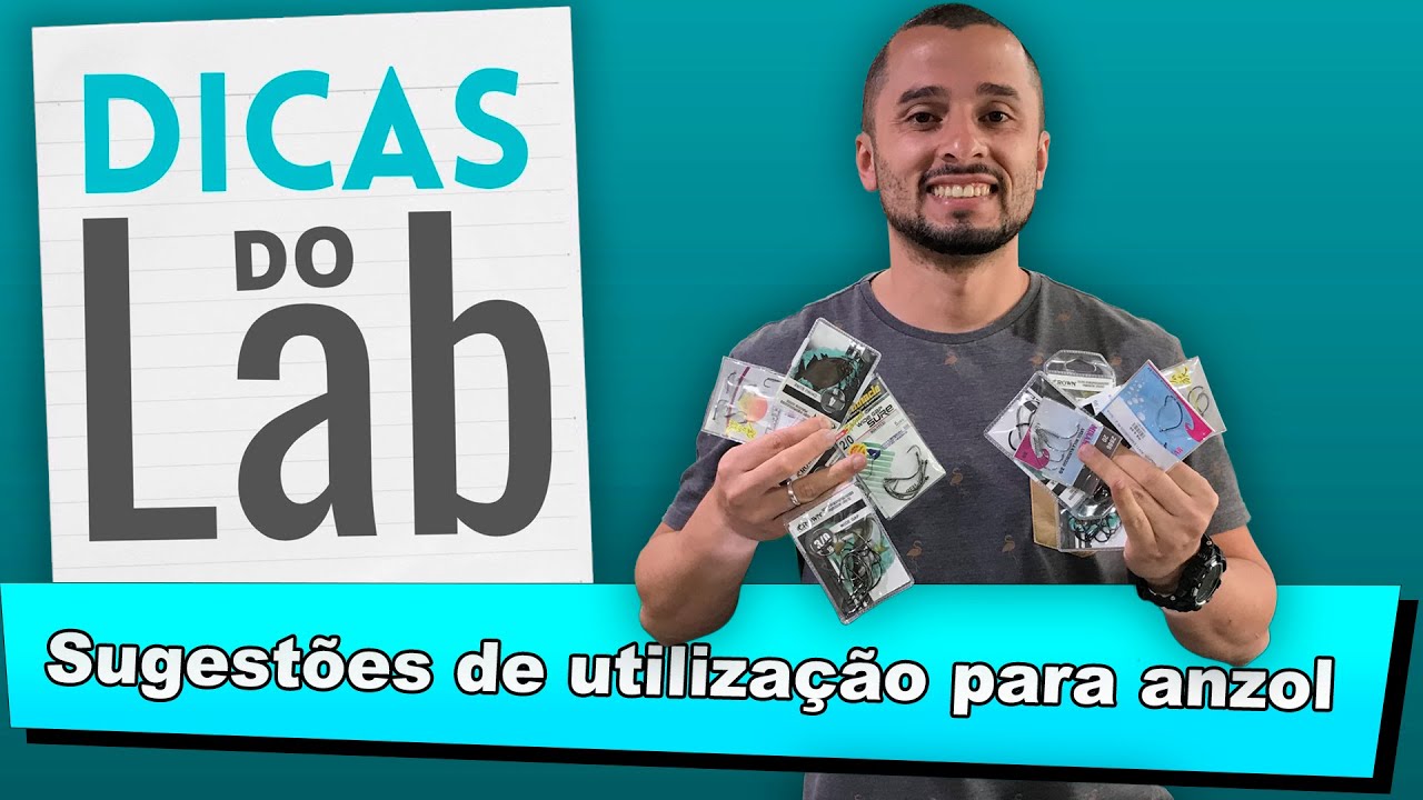 Dicas do Lab 18 - Tipos de Anzóis