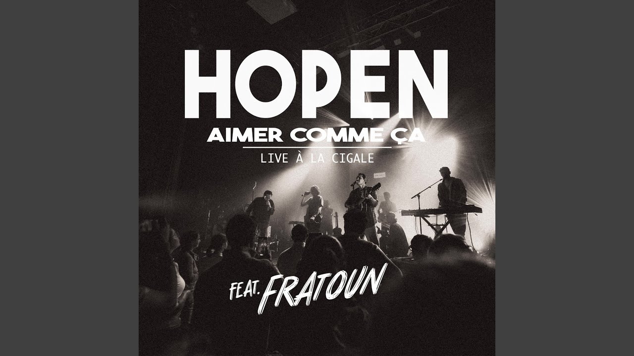 Aimer comme ça (Live à La Cigale)