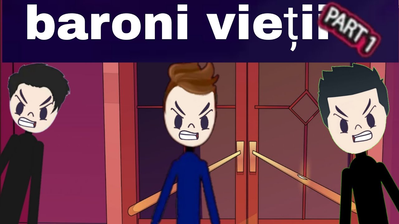 Baroni locali:baroni vieții#foryou #animation #edit @storytimecustefan 