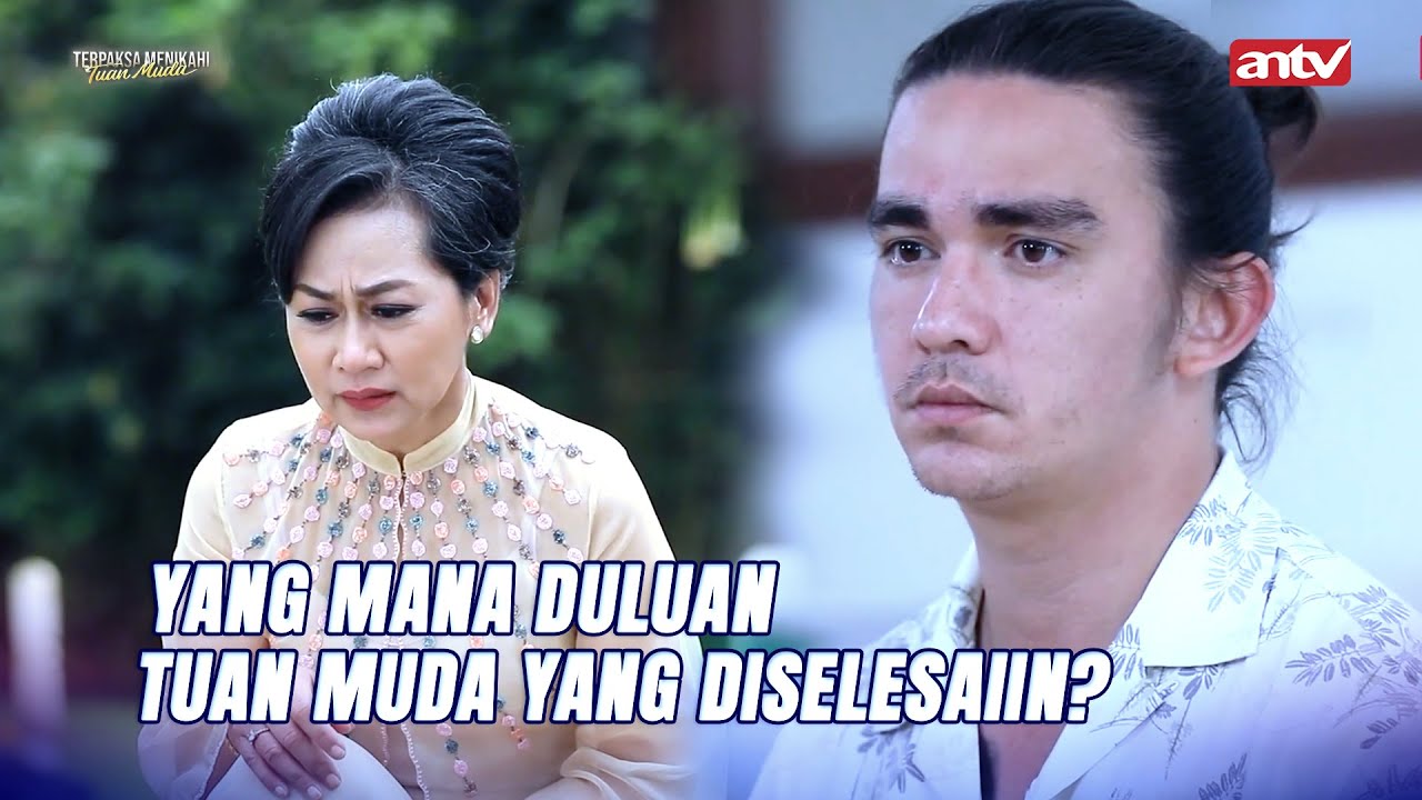 David Ditembak, Amanda Hilang, Oma Diculik! | Terpaksa Menikahi Tuan Muda ANTV | Eps 90 FULL