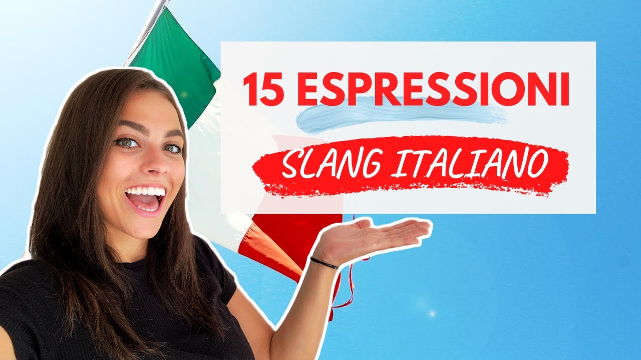 SLANG ITALIANO: 15 espressioni usate dai giovani nel 2020! [ITA with SUBS]