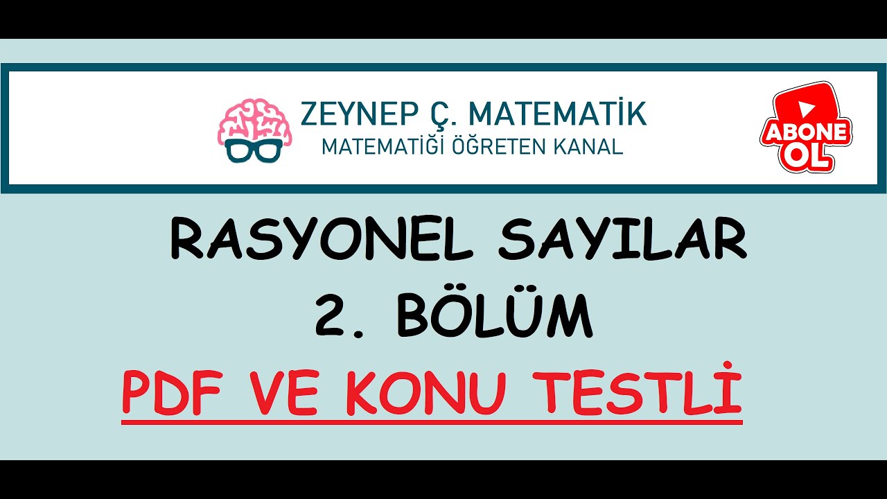 17)KPSS,TYT,ALES,DGS - RASYONEL SAYILAR 2. BÖLÜM - BOL SORU ÇÖZÜMLÜ -KONU TESTLİ