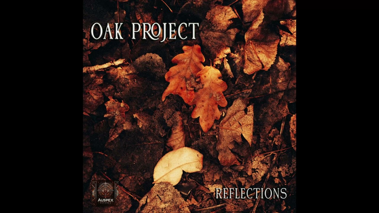 Oak Project - Reflections - 4. Olor a pasto