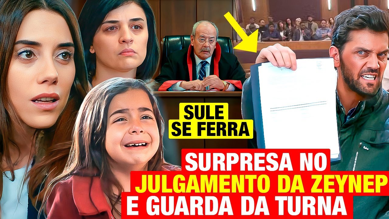 NOVELA MÃE: Acontecerá o JULGAMENTO DA ZEYNEP e audiência de Guarda! 1 SEGREDO DE SULE É REVELADO!