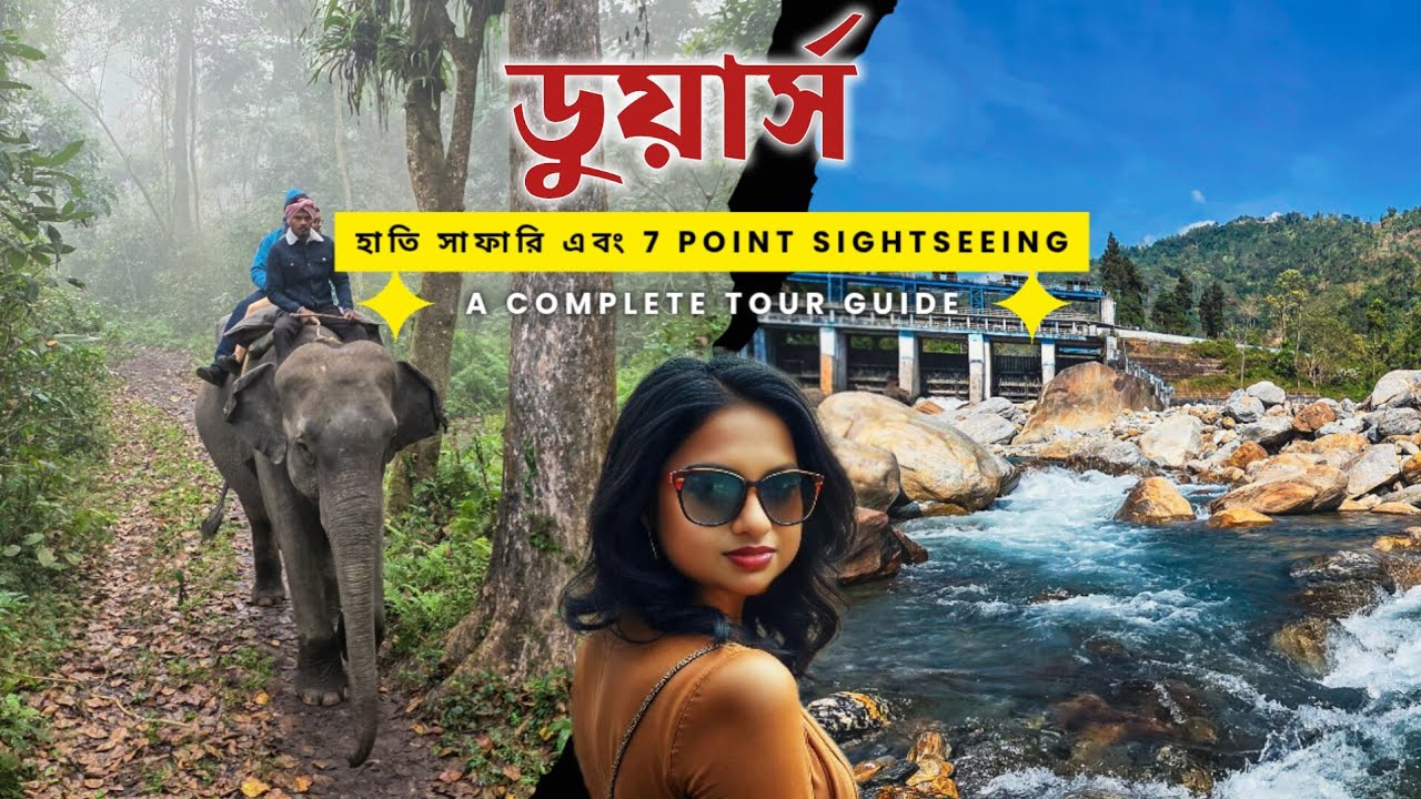 Gorumara Elephant Safari & Dooars 7 Point Sightseeing  | Lataguri Murti Jhalong Bindu  | Dooars Tour