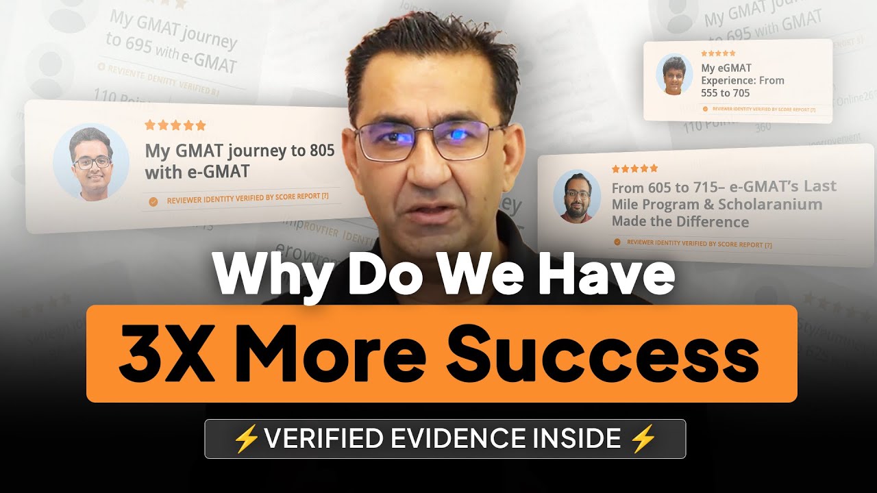 The Complete e-GMAT System: Why We Have 3X More Success Stories Than Any GMAT Prep Company