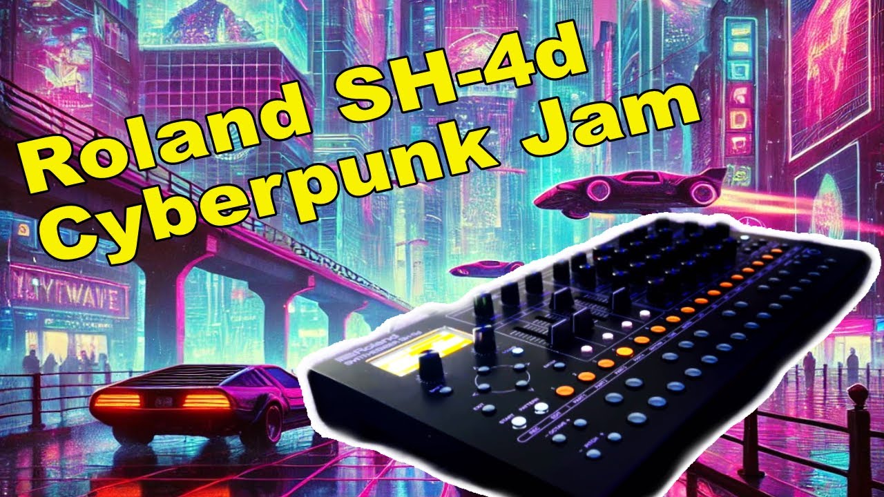 Roland SH-4d Cyberpunk Jam