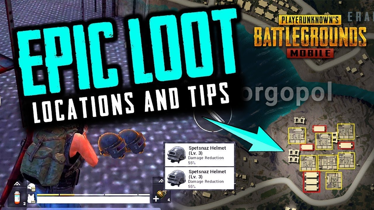 PUBG MOBILE Epic Loot Locations and Tips