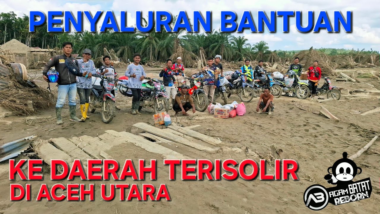 PENYALURAN BANTUAN KE DAERAH TERISOLIR