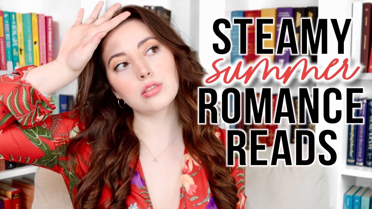 6 steamy summer romance book recommendations