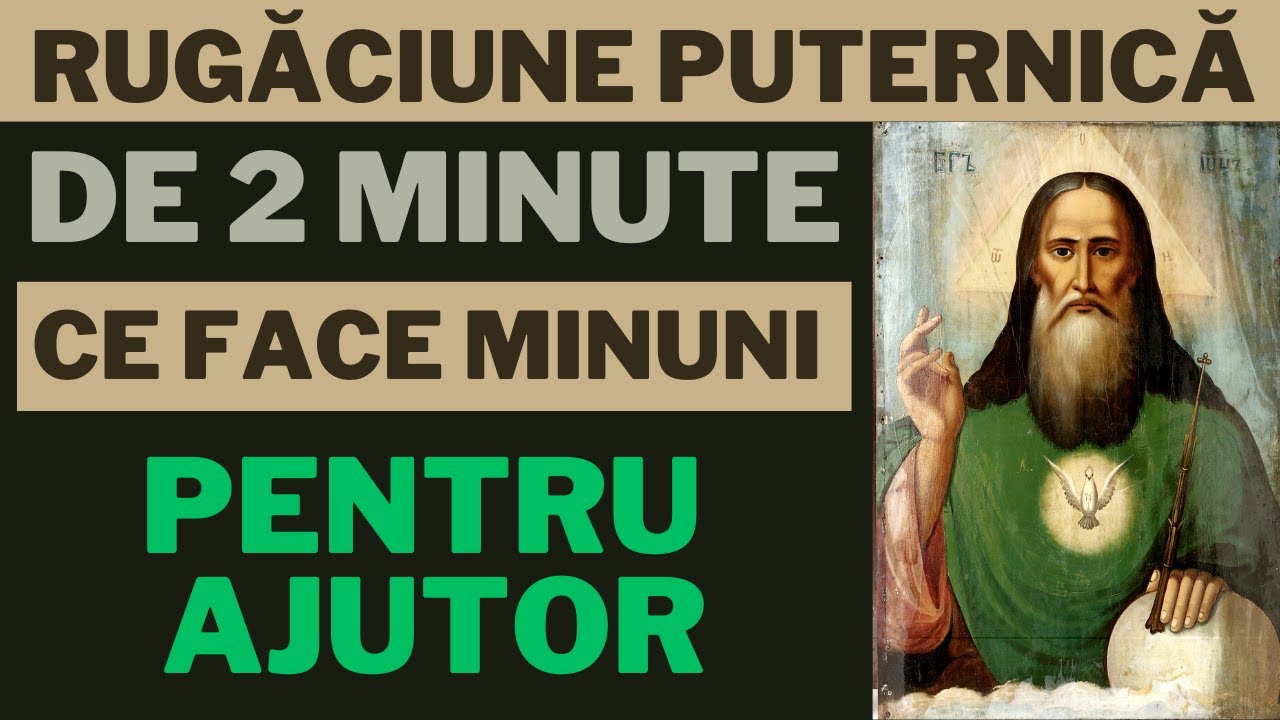Rugaciune Catre Dumnezeu Tatăl Pentru Ajutor si Multumire (se spune de 3 ori)