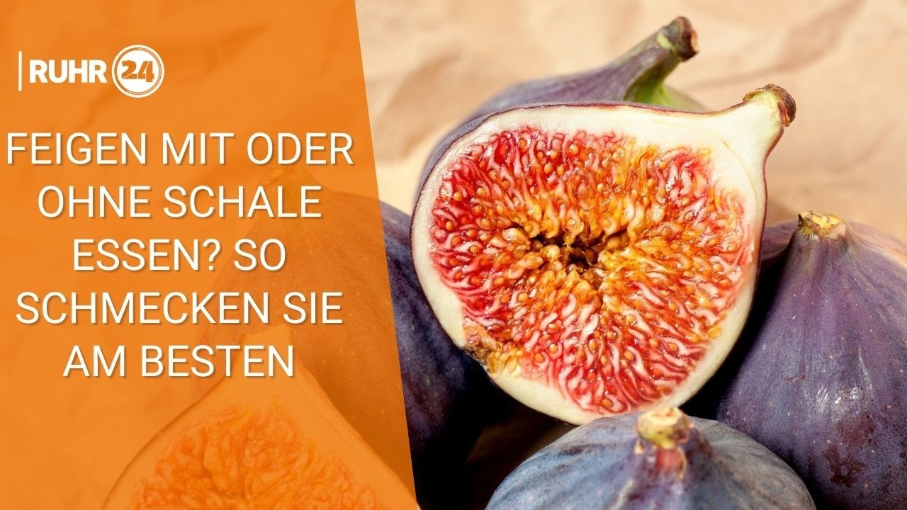 Feigen mit oder ohne Schale essen? So schmecken sie am besten