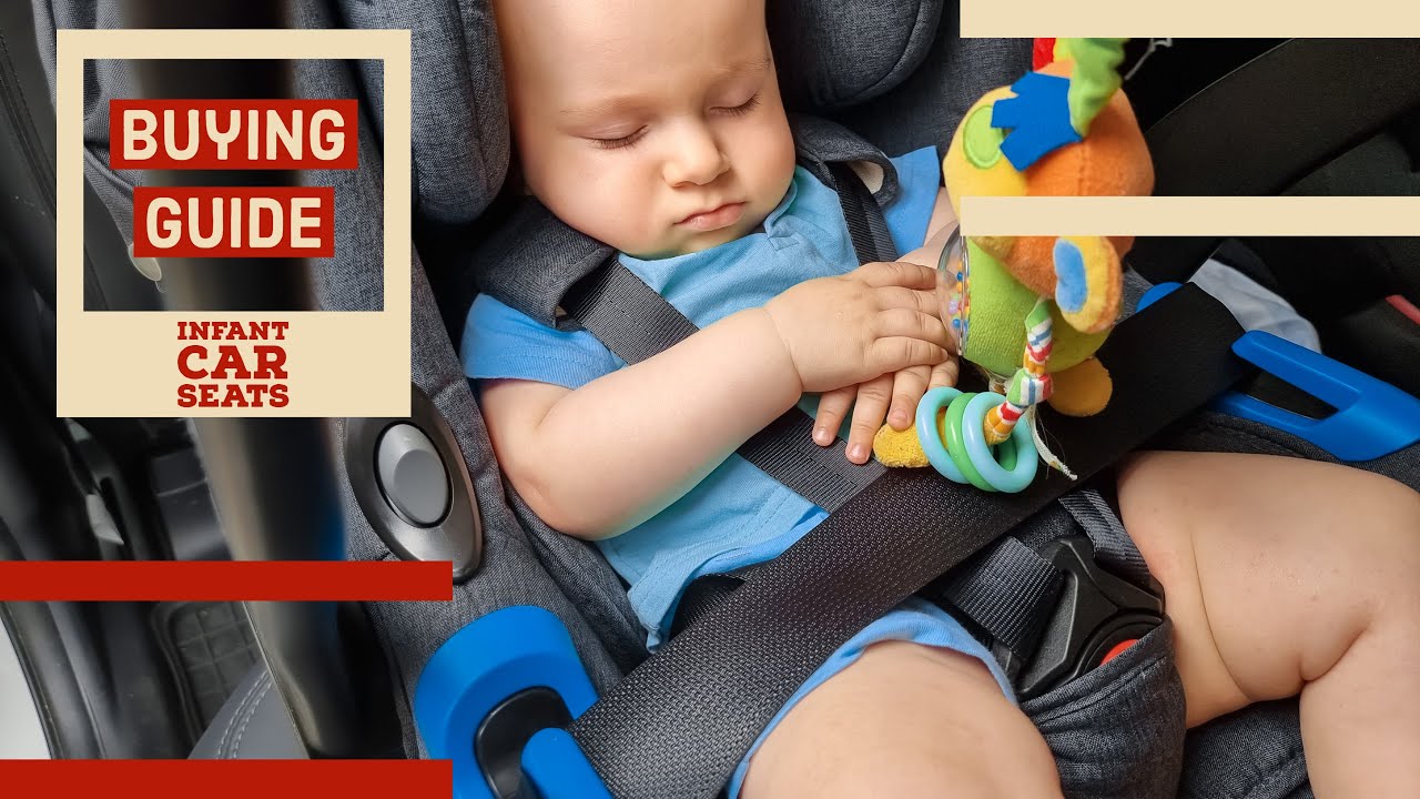 How to Choose an Infant Car Seat That Keeps Your Baby Safe?