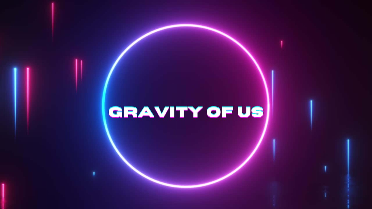 GRAVITY OF US - Emotional EDM Song