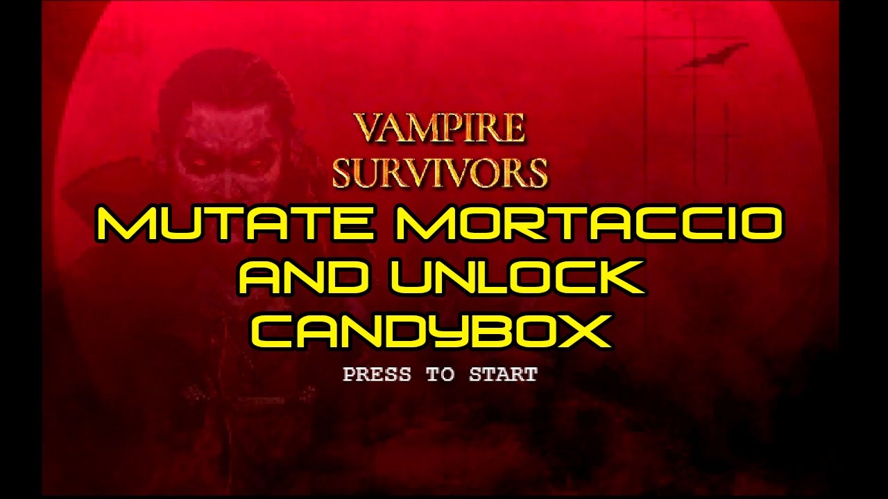 Vampire Survivors - Mutate Mortaccio and Unlock Candybox