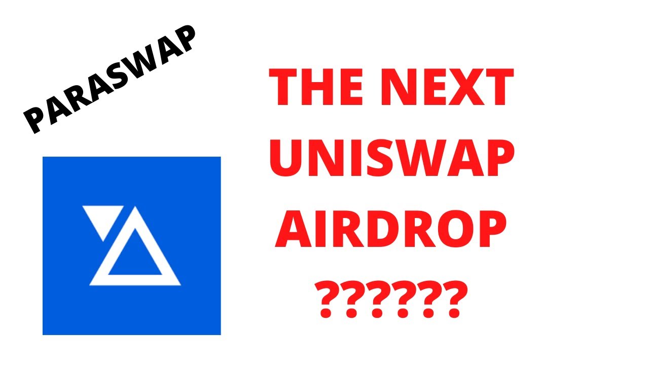 2021 AIRDROP PARASWAP.....the next uniswap airdrop???