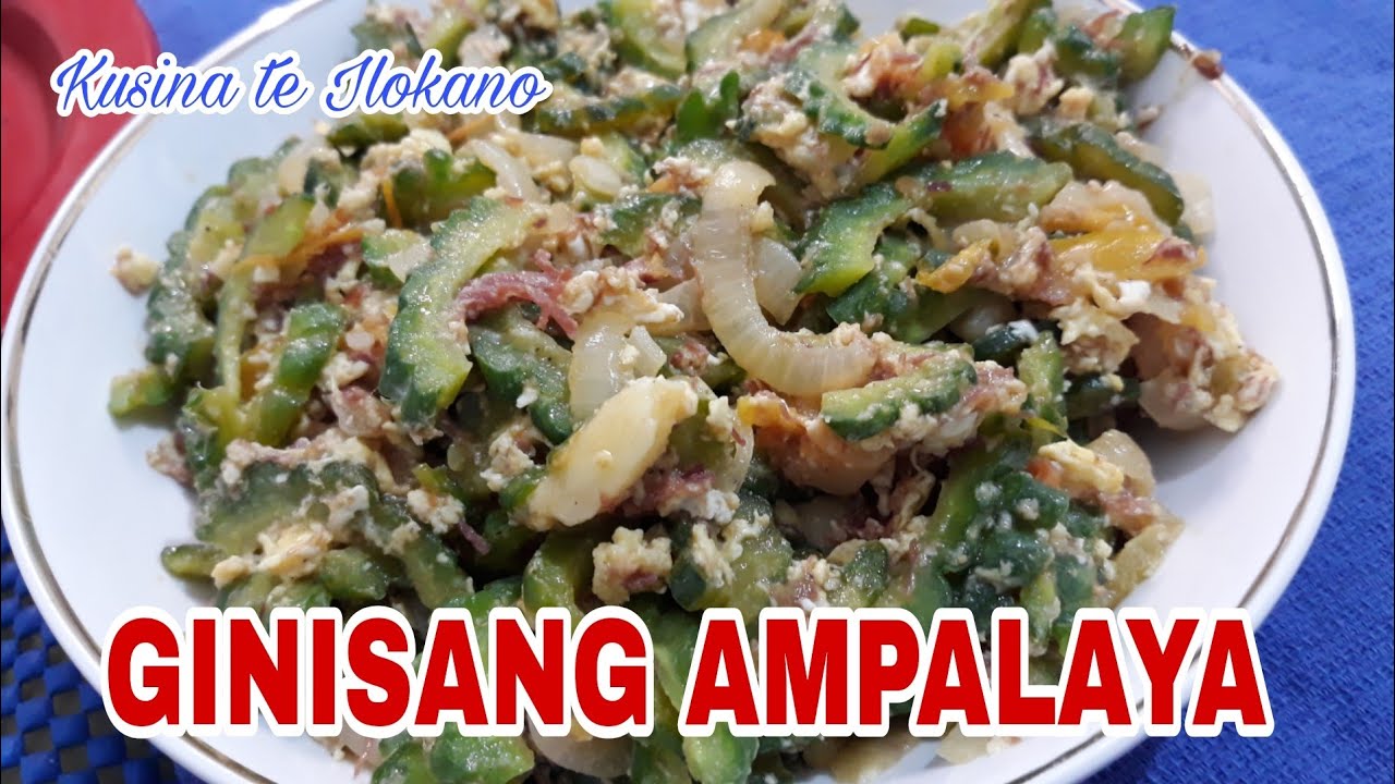GINISANG AMPALAYA NA MAY ITLOG AT KAMATIS / #kusinateilokano