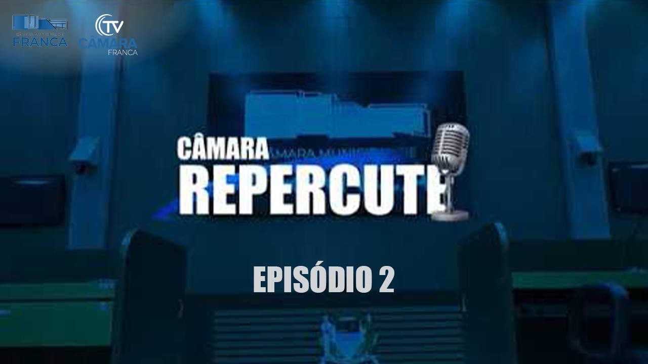 Câmara Repercute | 02: Retirada de cateter e combate ao furto de fios de cobre