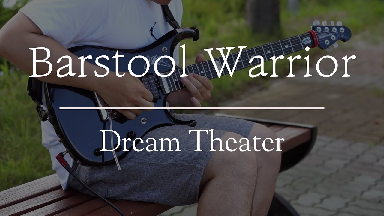 Dream Theater - Barstool Warrior guitar cover