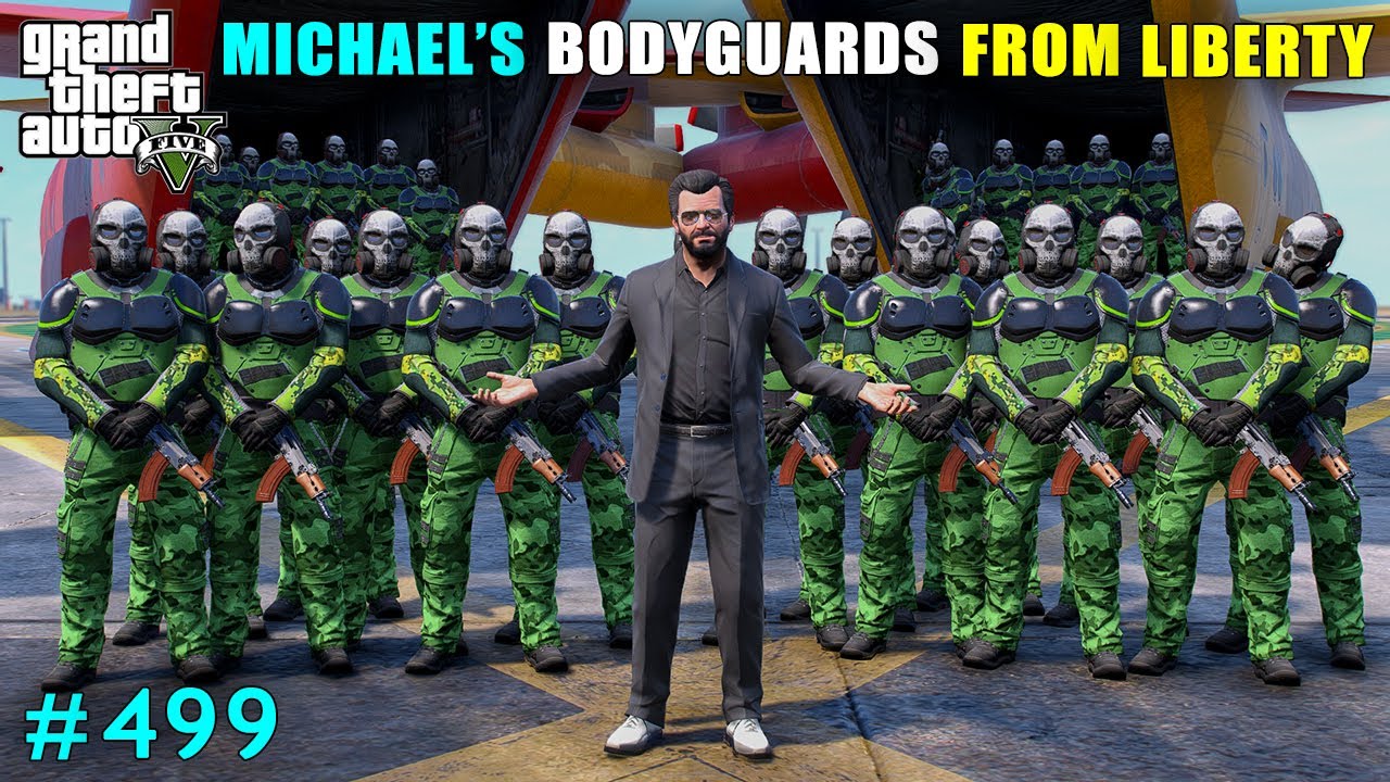 Michael's Unstoppable Bodyguards From Liberty City