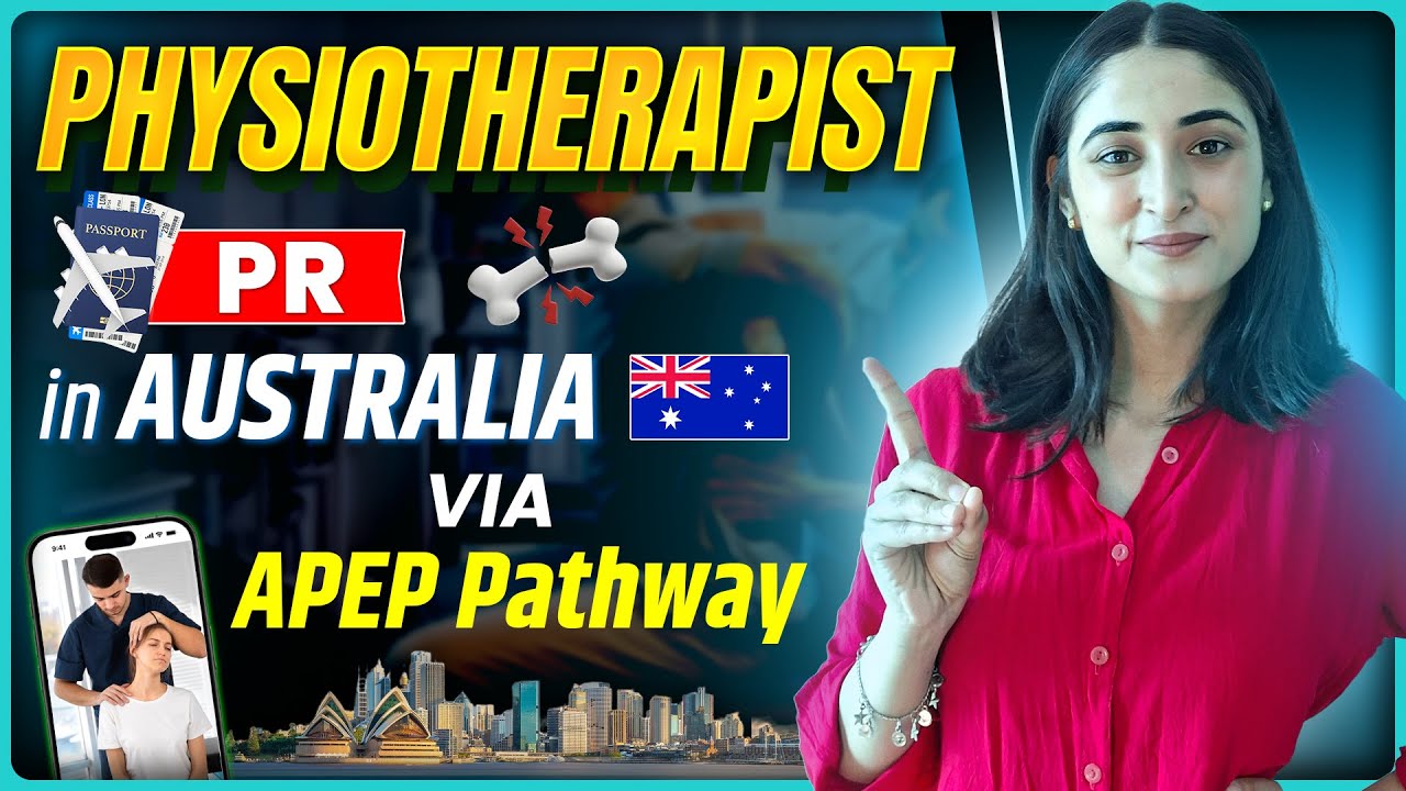 APEP Exam for Physiotherapists: Pathway to PR in Australia | Become a Physiotherapist in Australia