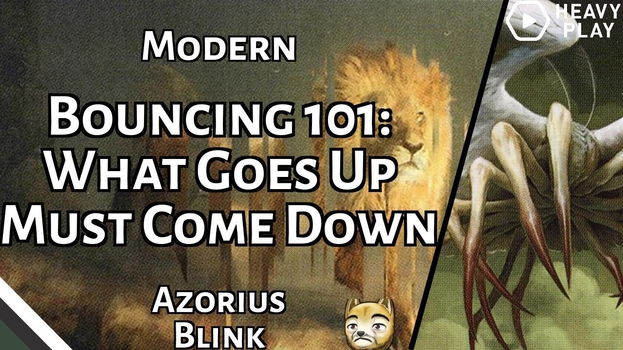 Bouncing 101: What Goes Up Must Come Down | Azorius Blink | Modern | MTGO