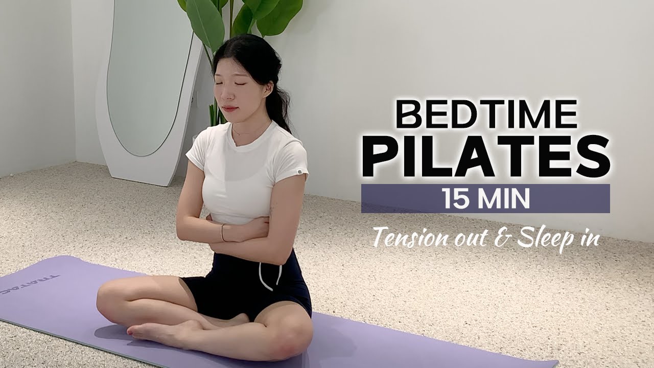 15 MIN NIGHT PILATES WORKOUT – Relax Your Body and Sleep Better