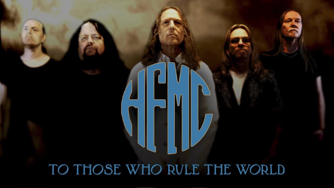 HFMC - To Those Who Rule The World
