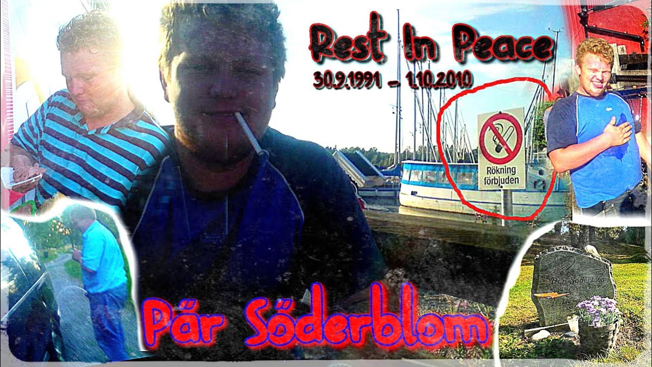 A Tribute To P&auml;r S&ouml;derblom, Rest In Peace.
