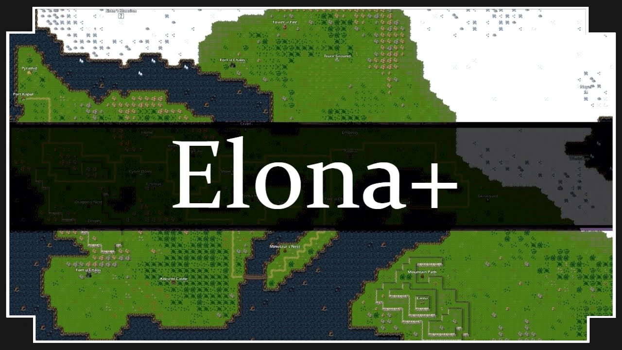 Elona+ - (Free Open World Sandbox Game)