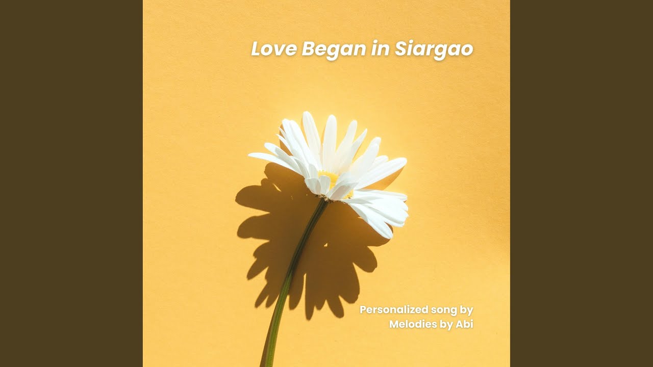 Love Began in Siargao (Remastered)