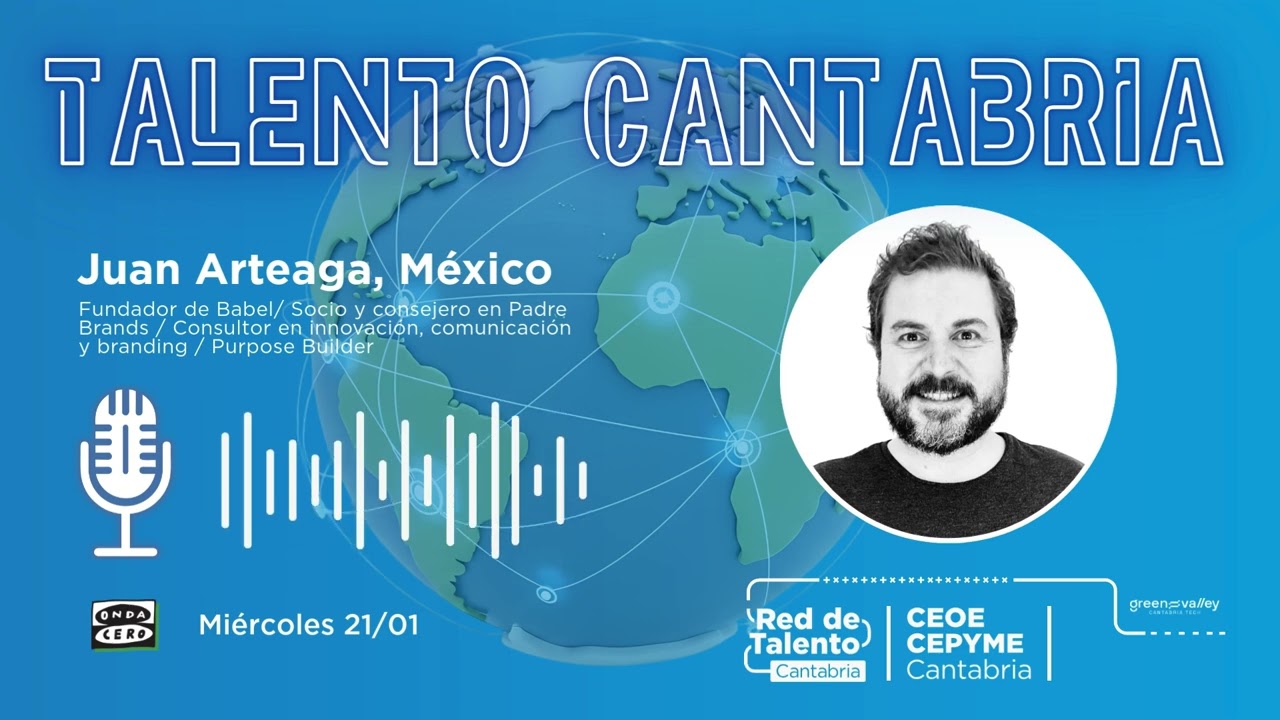 Talento Cantabria: entrevista a Juan Arteaga, miembro de la Red de Talento Cántabro en el Exterior