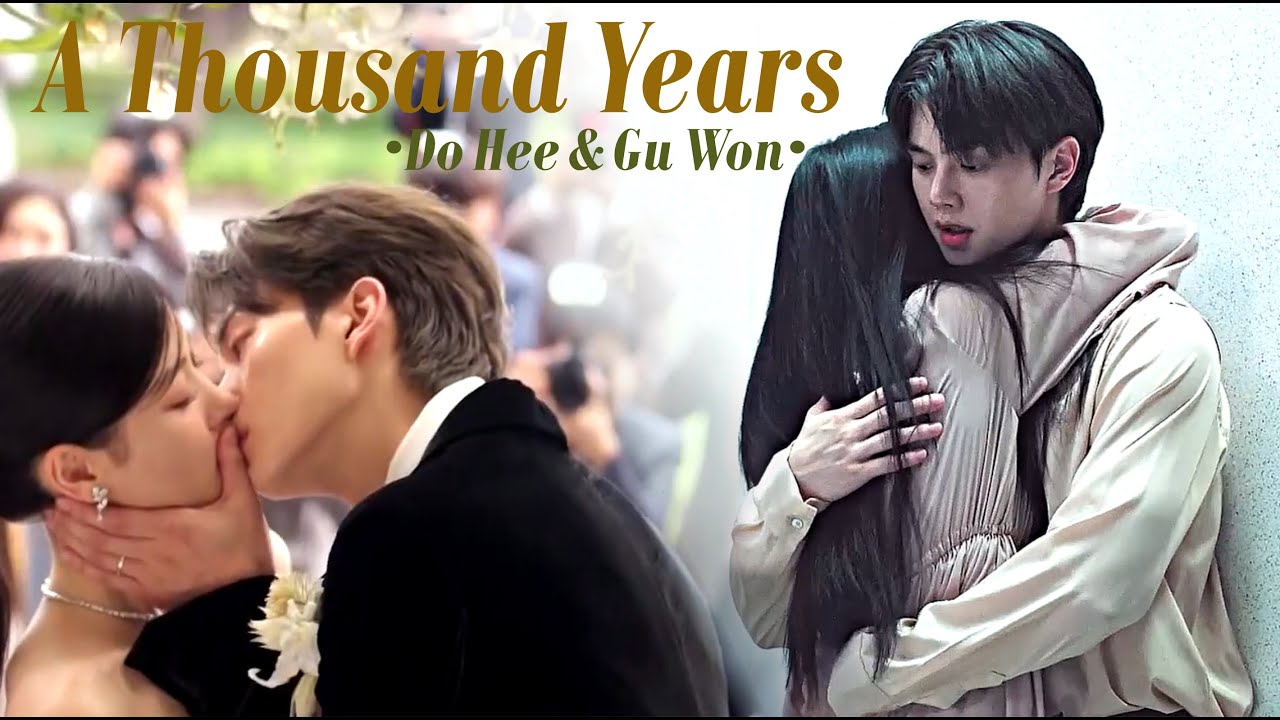 Do Hee & Gu Won | My Demon | A Thousand Years ♡