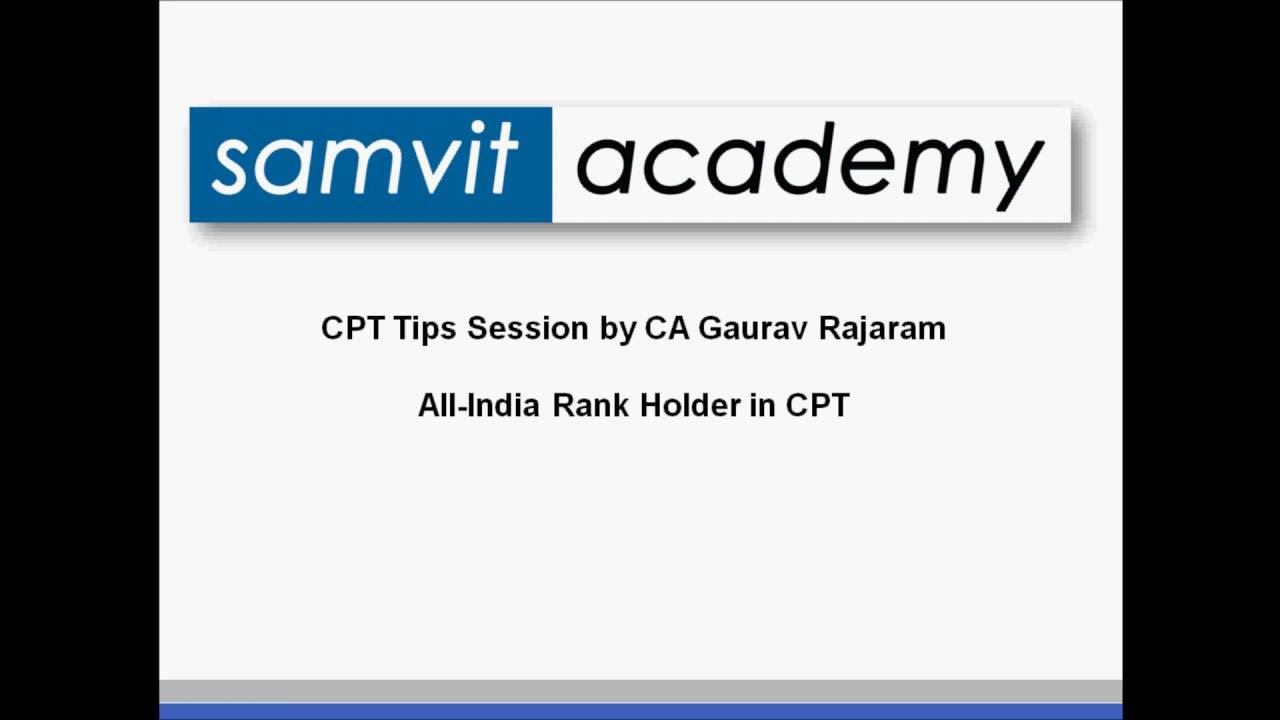 Samvit Academy CPT Tips by All-India Rank Holder Gaurav Rajaram
