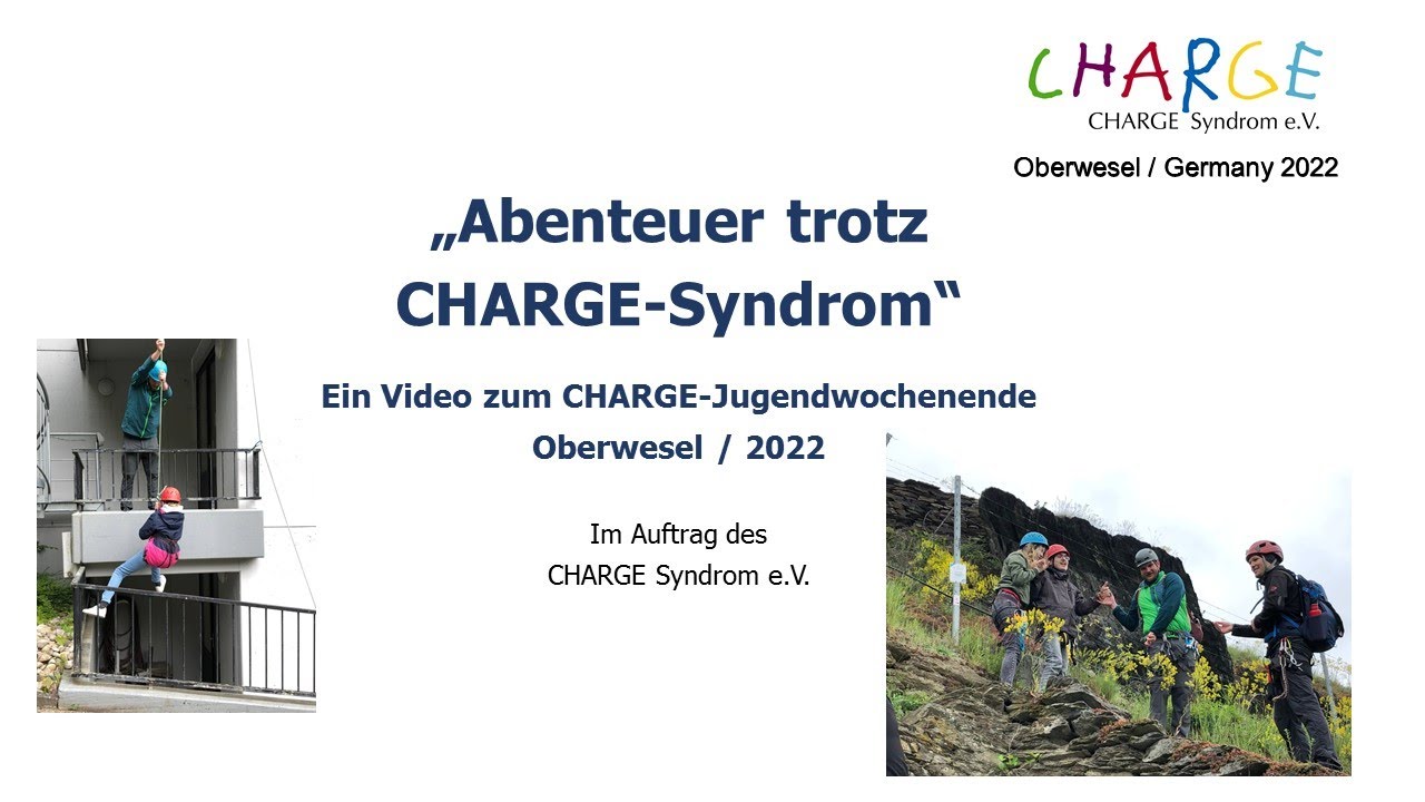 Abenteuer trotz CHARGE-Syndrom / CHARGE-Jugendwochenende 2022