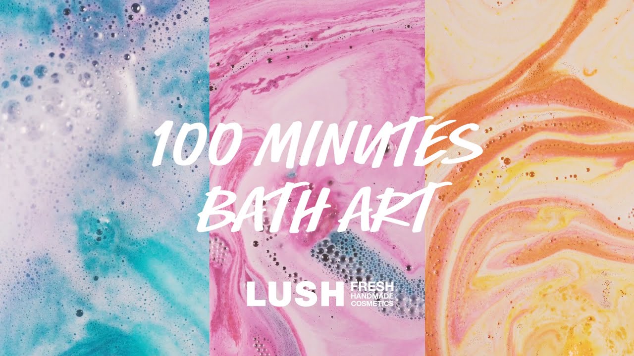 【100分間】ただただお風呂の #バスアート を眺めるだけの動画｜LUSH ラッシュ