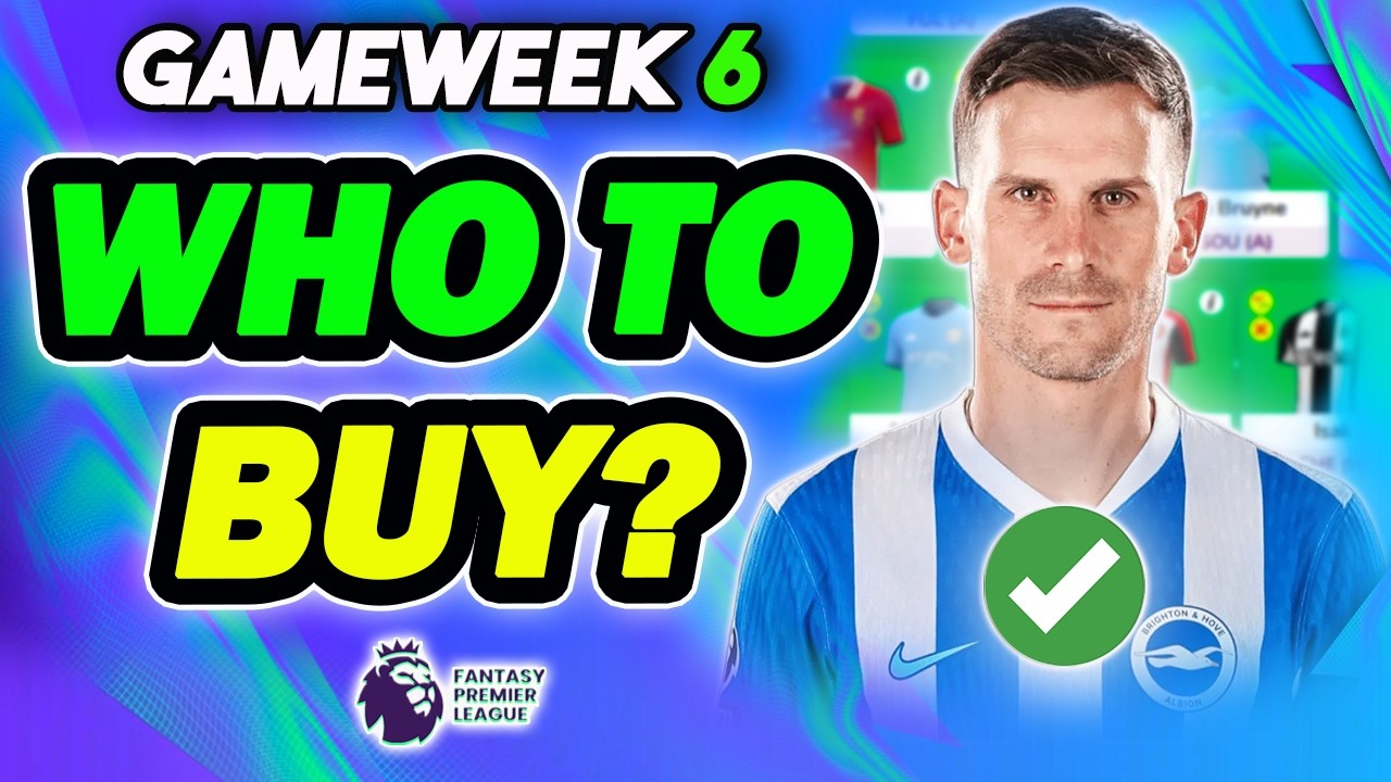ЛУЧШИЕ ИГРОКИ ДЛЯ ПОКУПКИ В 6-М ТУРЕ✅ | Fantasy Premier League 2026/27
