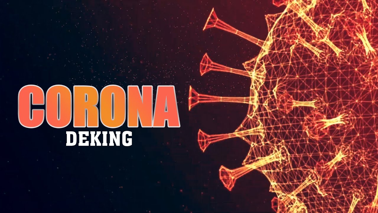 DEKING - CORONA (COVID-19)