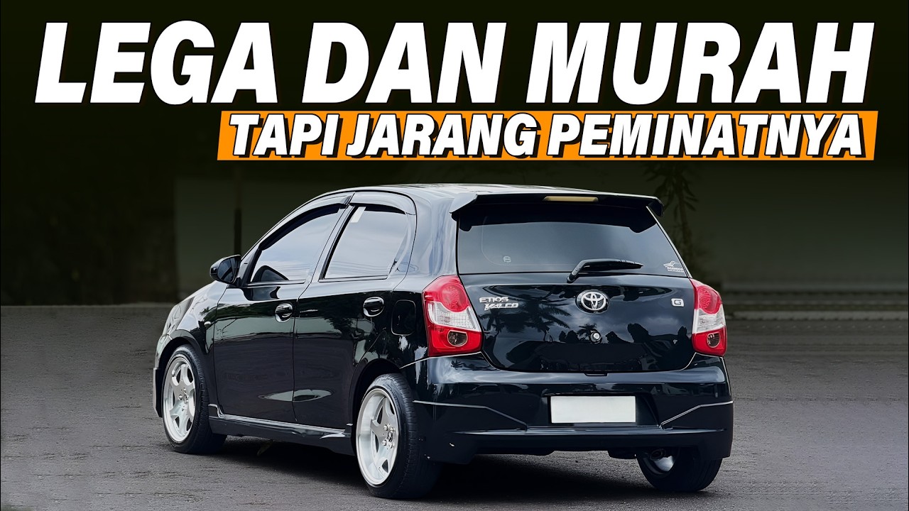 Sayang Sekali Mobil ini Kalah Saing dari LCGC! Toyota Etios Valco